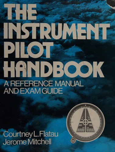 The instrument pilot handbook