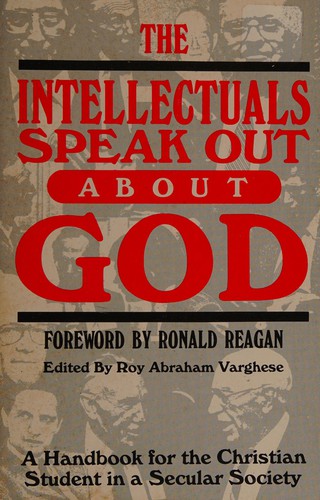 The Intellectuals speak out about God