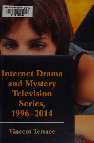 Internet Drama and Mystery Television Series, 1996-2014