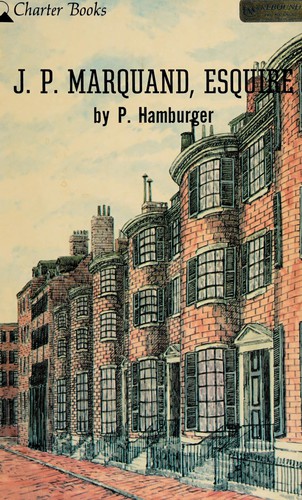 J.P. Marquand, Esquire