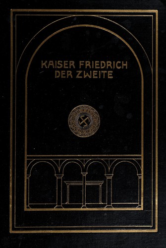 Kaiser Friedrich der Zweite