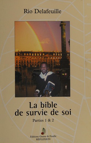 La bible de survie de soi