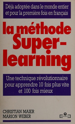 La méthode Superlearning