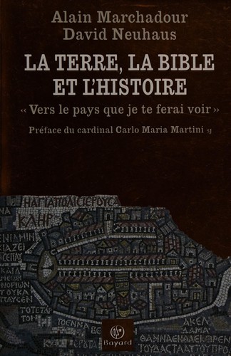 La terre, la Bible et l'histoire