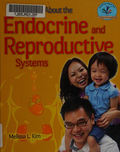 Learning about the endocrine and reproductive systems