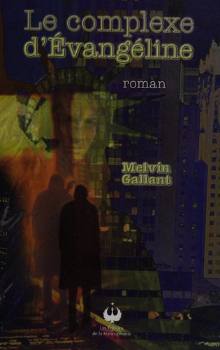 Le complexe d'Évangéline