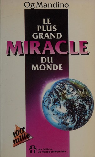 Le plus grand miracle du monde
