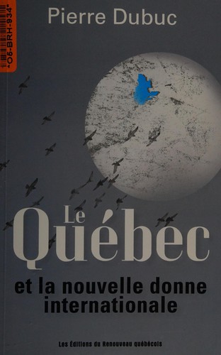 Le Québec et la nouvelle donne internationale