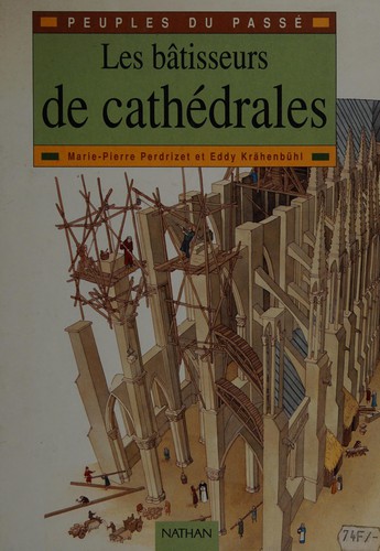 Les Bâtisseurs de cathédrales