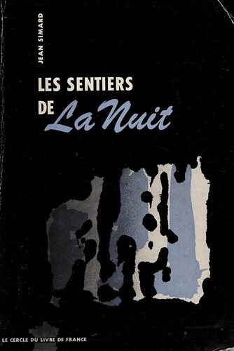 Les sentiers de la nuit