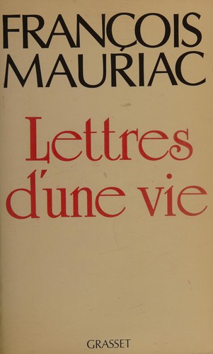 Lettres d'une vie, 1904-1969