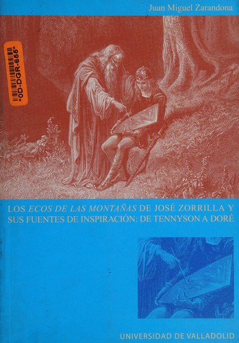Los Ecos de las montañas de José Zorrilla y sus fuentes de inspiración