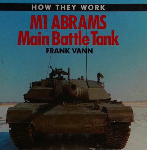 M1 Abrams main battle tank.