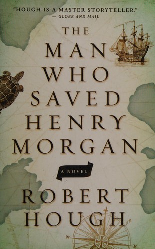 The man who saved Henry Morgan