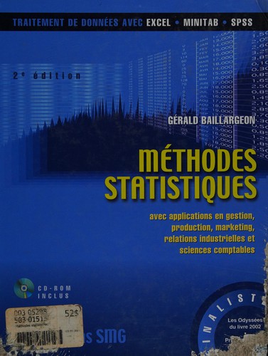 Méthodes statistiques avec applications en gestion, production, marketing, relations industrielles et sciences comptables