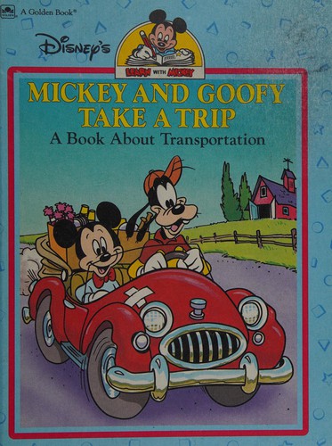 Mickey and Goofy take a trip