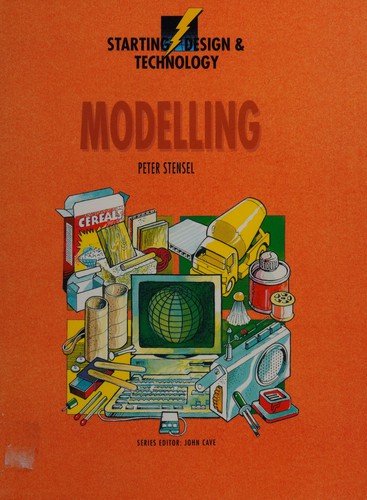 Modelling (Starting Design & Technology)