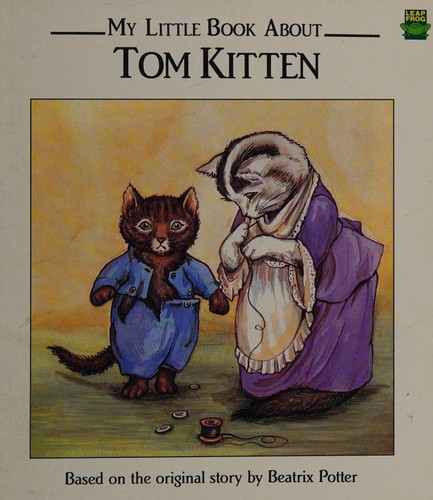 My Little Book About Tom Kitten