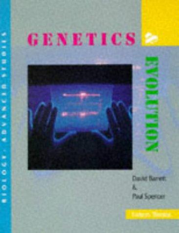 Genetics and Evolution (Biology Advanced Studies)