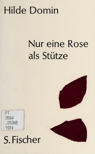 Nur eine Rose als Stütze