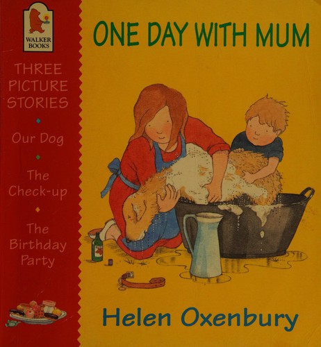One Day with Mum (First Picture Books)