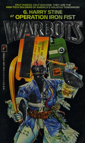 Operation Iron Fist (Warbots, No 7)