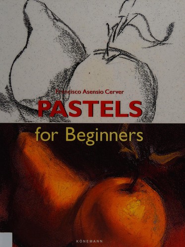 Pastels for beginners