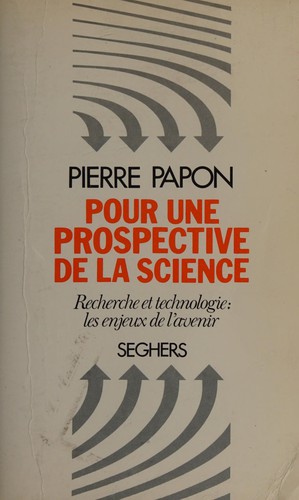 Pour une prospective de la science