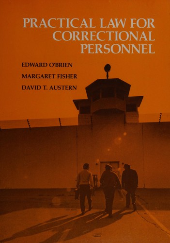 Practical law for correctional personnel
