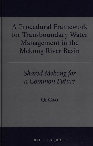 Procedural Framework for Transboundary Water Management in the Mekong River Basin