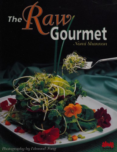 The raw gourmet