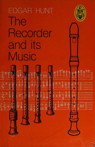 The recorder and its music