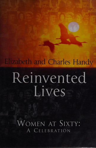 Reinvented lives