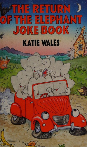 The return of the elephant joke book.