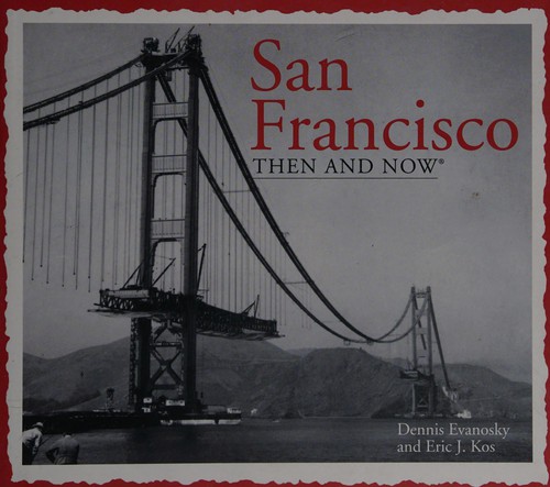 Explore San Francisco's rich history and vibrant culture in Dennis Evanosky's captivating narrative. A must-read for city lovers!