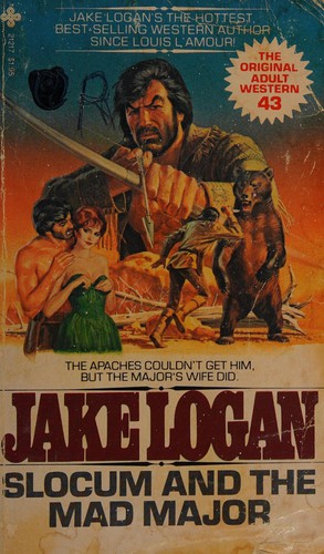 Slocum and the Mad Major (Slocum Series #43)