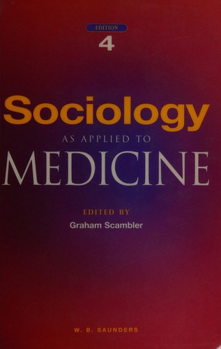 Sociology as applied to medicine