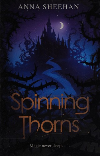 Spinning Thorns
