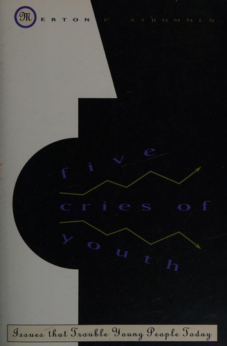Five cries of youth