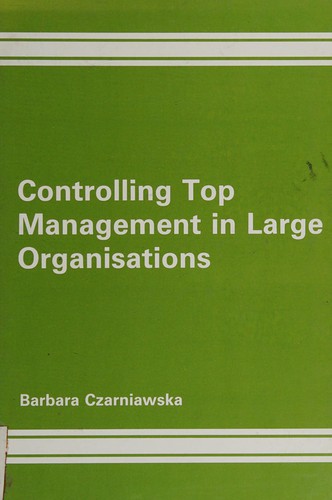 Controlling top management in large organisations, Poland and USA