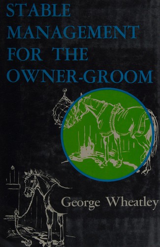 Stable management for the owner-groom.