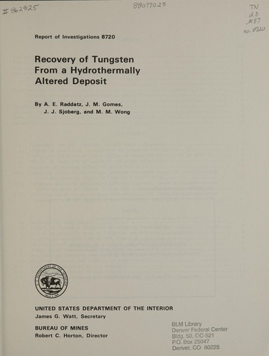 Recovery of tungsten from a hydrothermally altered deposit