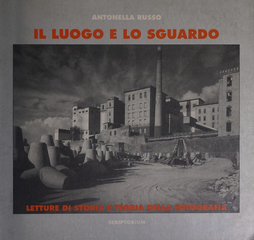 Il luogo e lo sguardo