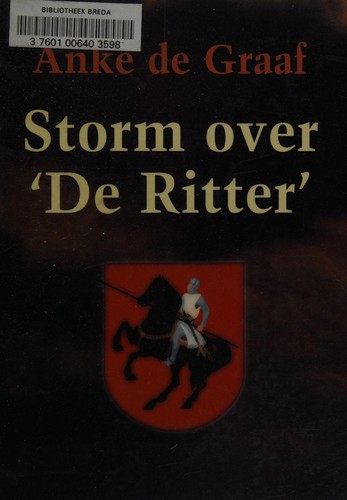 Storm over 'De Ritter'