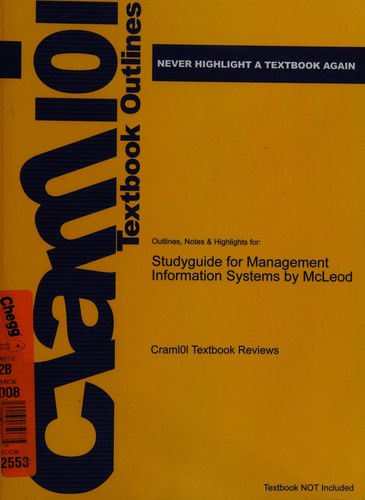 Studyguide for management information systems by mcleod, isbn 9780131406612