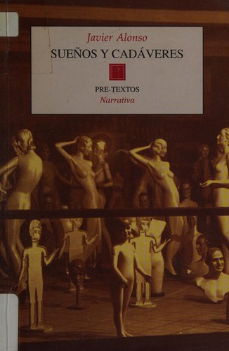 Sueños y Cadaveres (Pre-Textos)