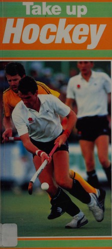 Hockey (Take Up Sport S.)