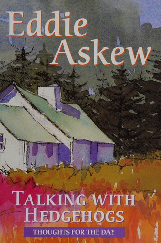 Talking with Hedgehogs