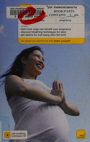 Teach yourself yoga for pregnancy and birth