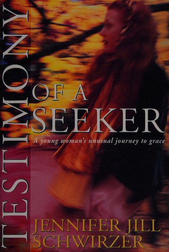 Testimony of a Seeker